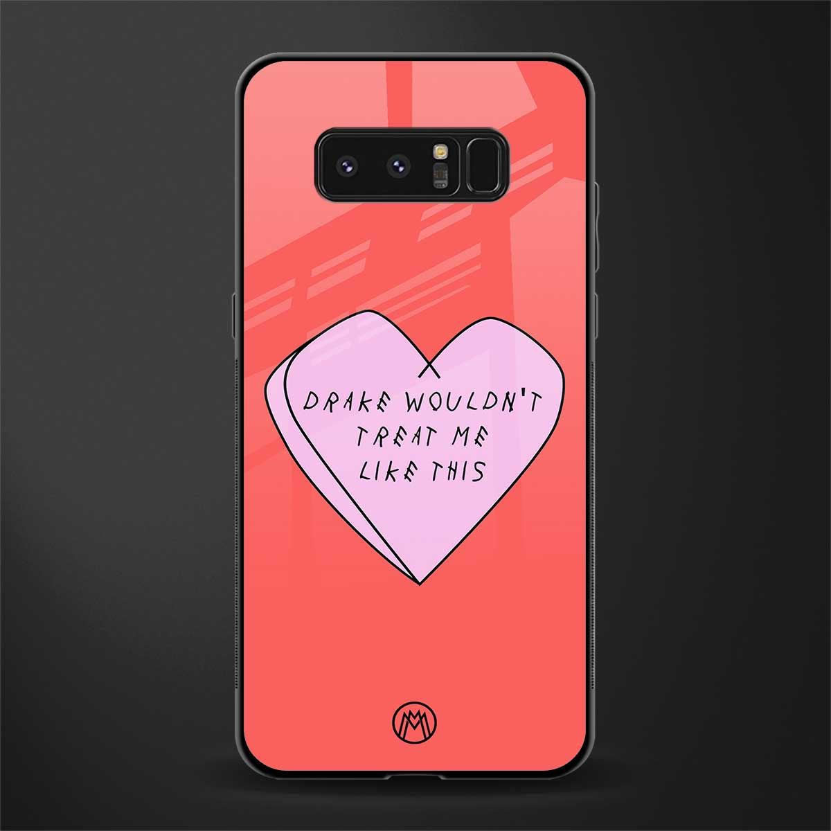 drake wouldn't treat me like this glass case for samsung galaxy note 8 image
