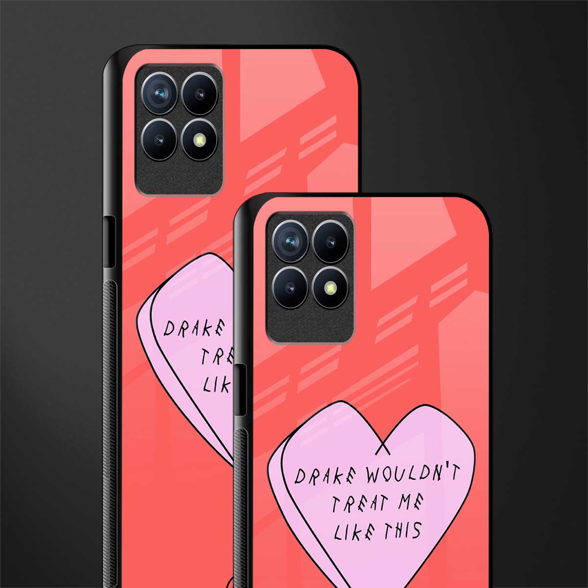 drake wouldn't treat me like this glass case for realme 8i image-2