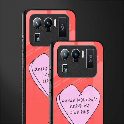 drake wouldn't treat me like this glass case for mi 11 ultra 5g image-2