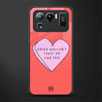 drake wouldn't treat me like this glass case for mi 11 ultra 5g image
