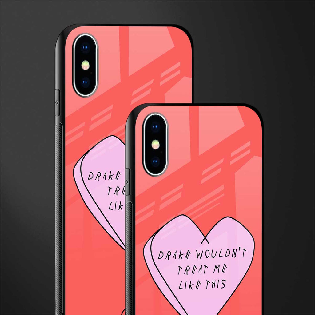 drake wouldn't treat me like this glass case for iphone xs image-2