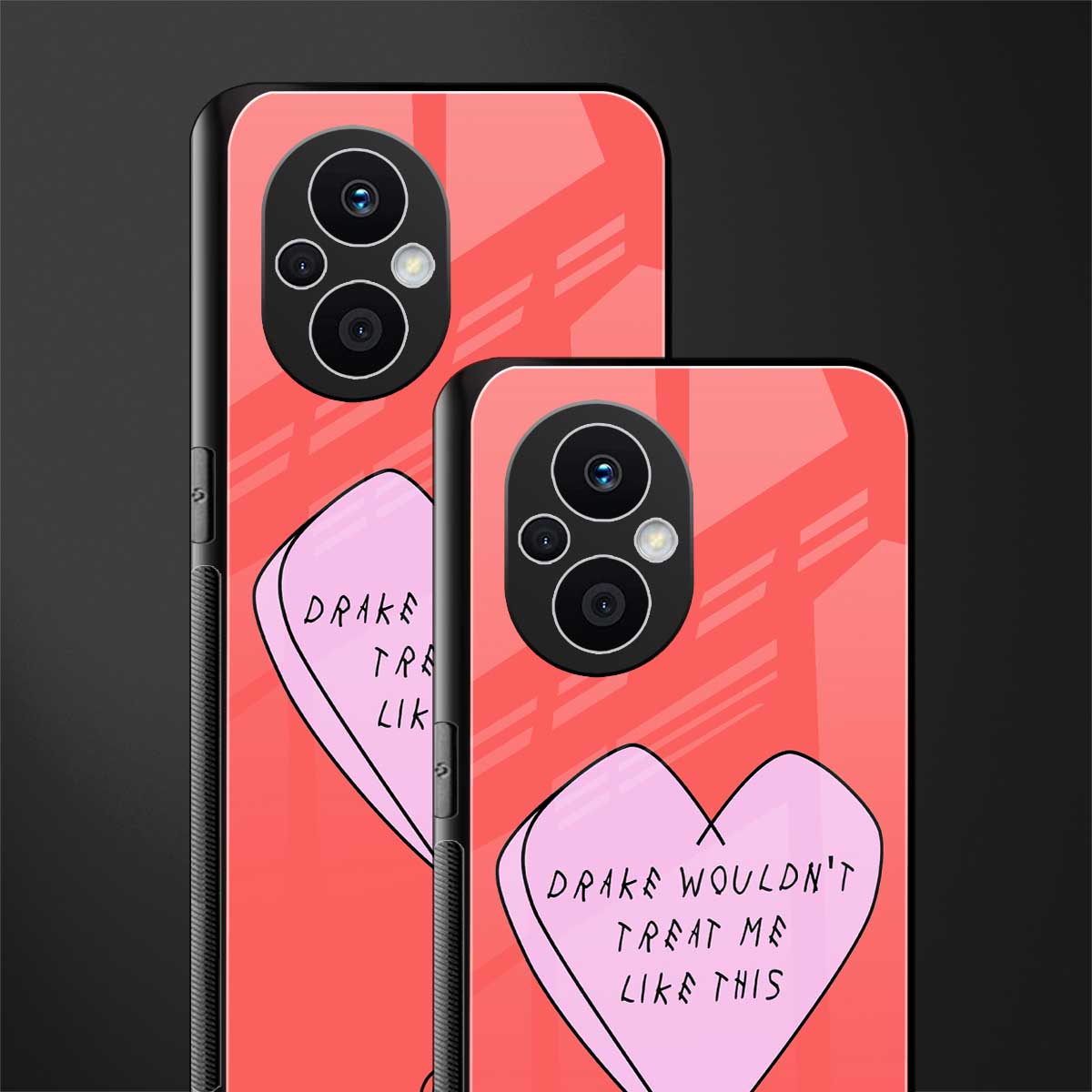 drake wouldn't treat me like this back phone cover | glass case for oppo f21 pro 5g