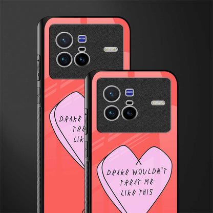 drake wouldn't treat me like this glass case for vivo x80 image-2