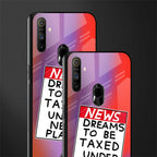 dreams to be taxed glass case for realme narzo 20a image-2