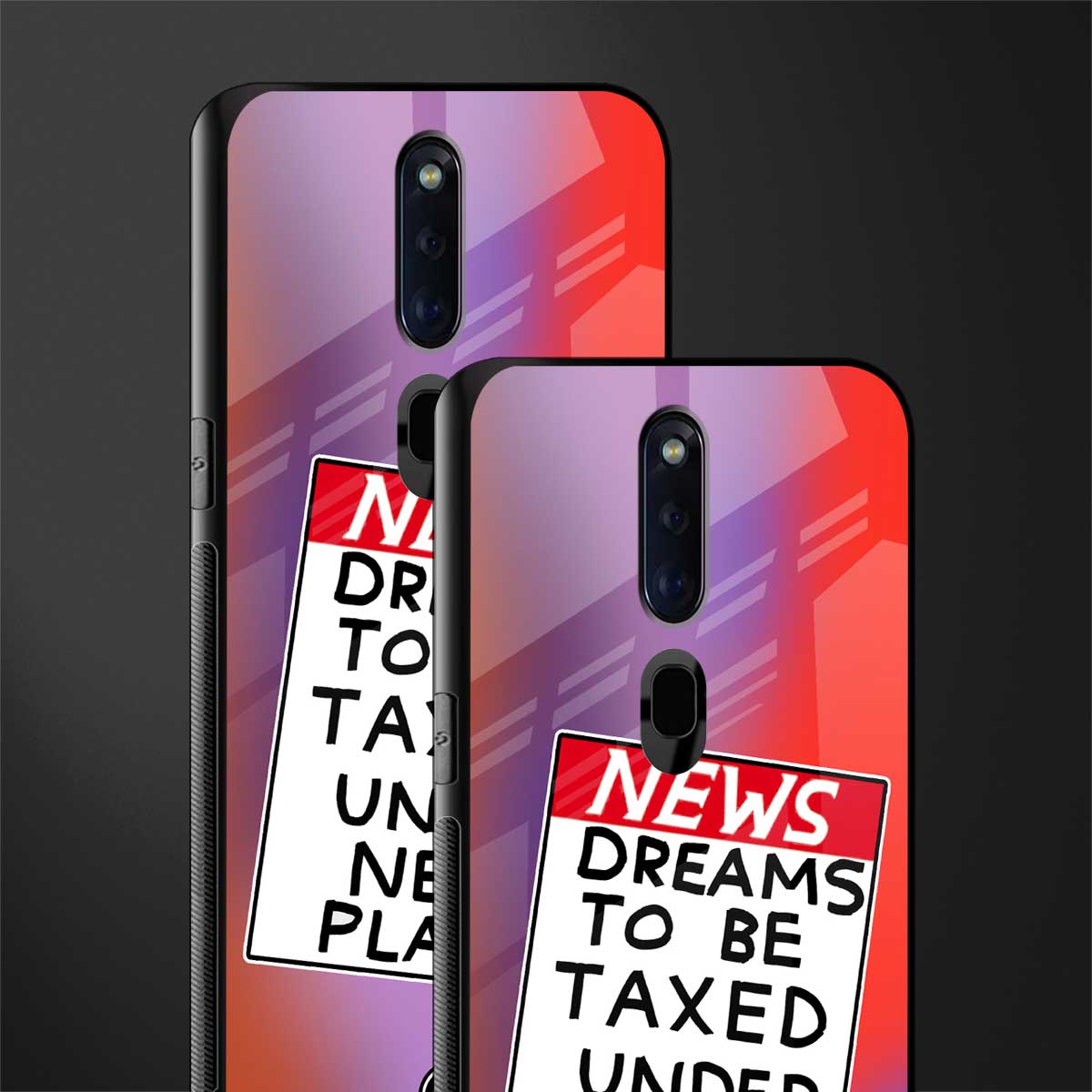 dreams to be taxed glass case for oppo f11 pro image-2