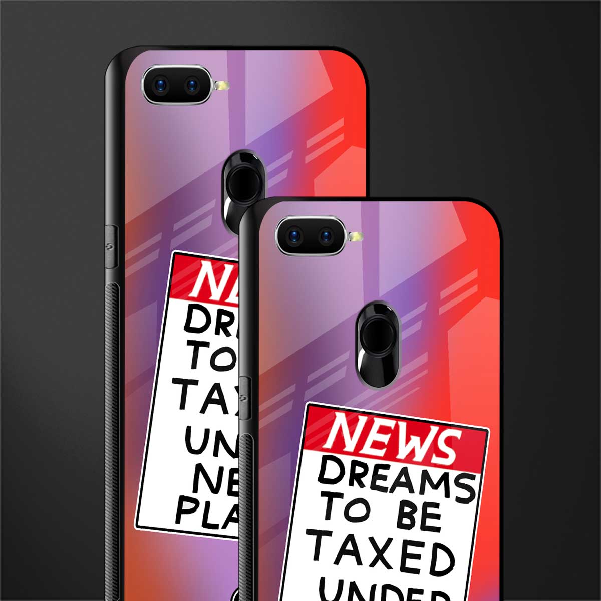 dreams to be taxed glass case for oppo a7 image-2