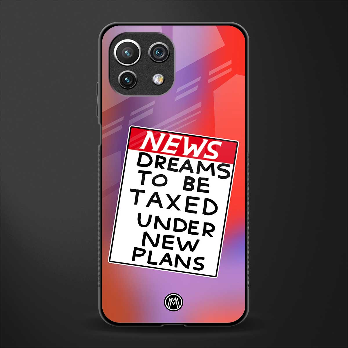 dreams to be taxed glass case for mi 11 lite image