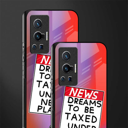 dreams to be taxed glass case for vivo x70 pro image-2