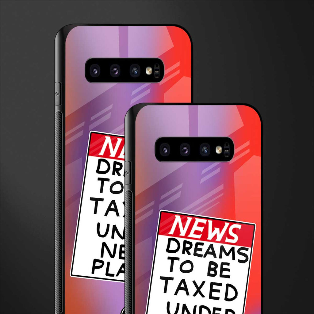 dreams to be taxed glass case for samsung galaxy s10 image-2