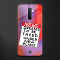 dreams to be taxed glass case for realme x2 pro image