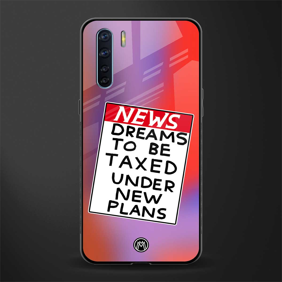 dreams to be taxed glass case for oppo f15 image