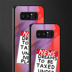 dreams to be taxed glass case for samsung galaxy note 8 image-2