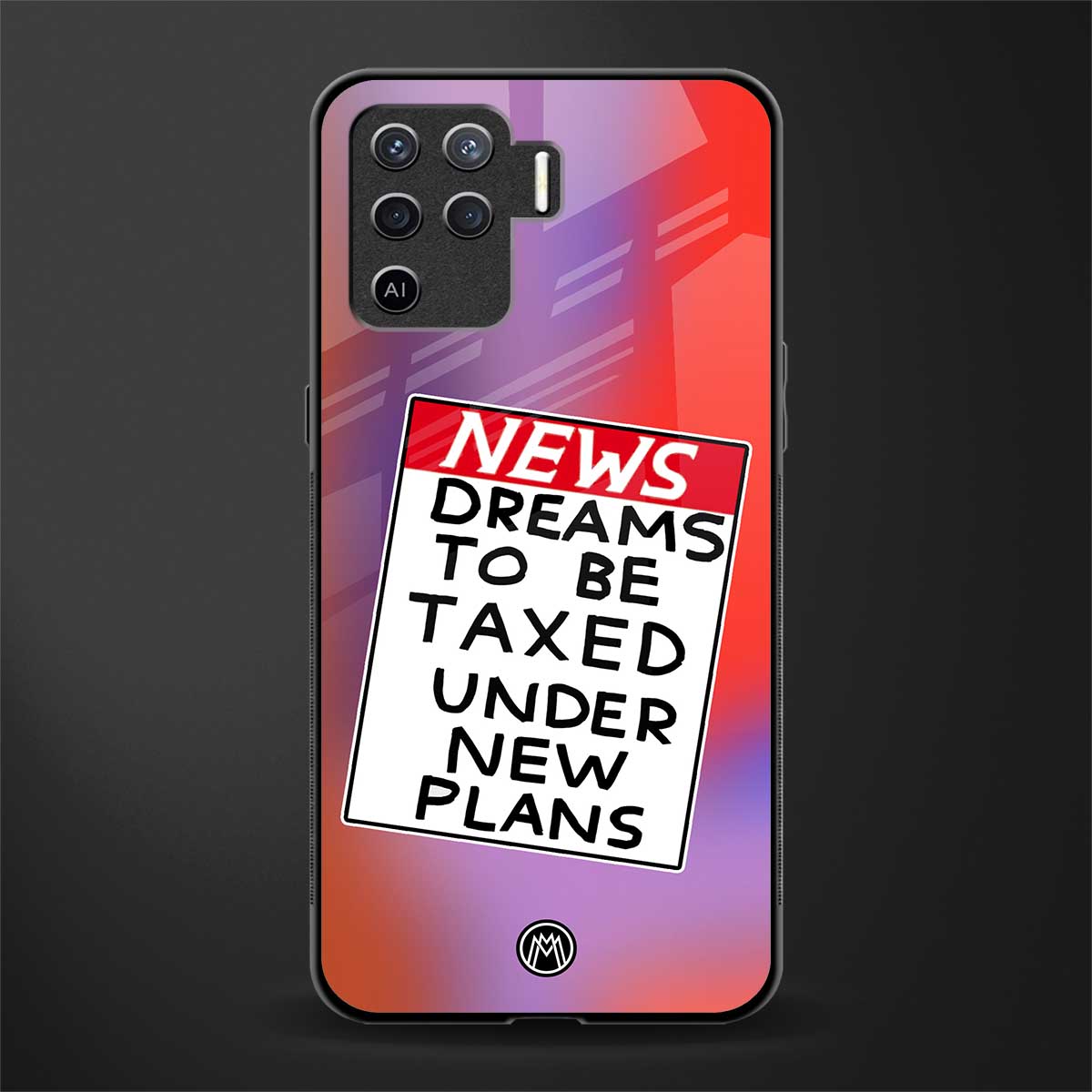 dreams to be taxed glass case for oppo f19 pro image