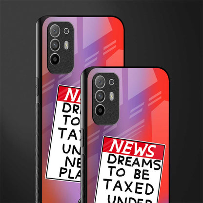 dreams to be taxed glass case for oppo f19 pro plus image-2