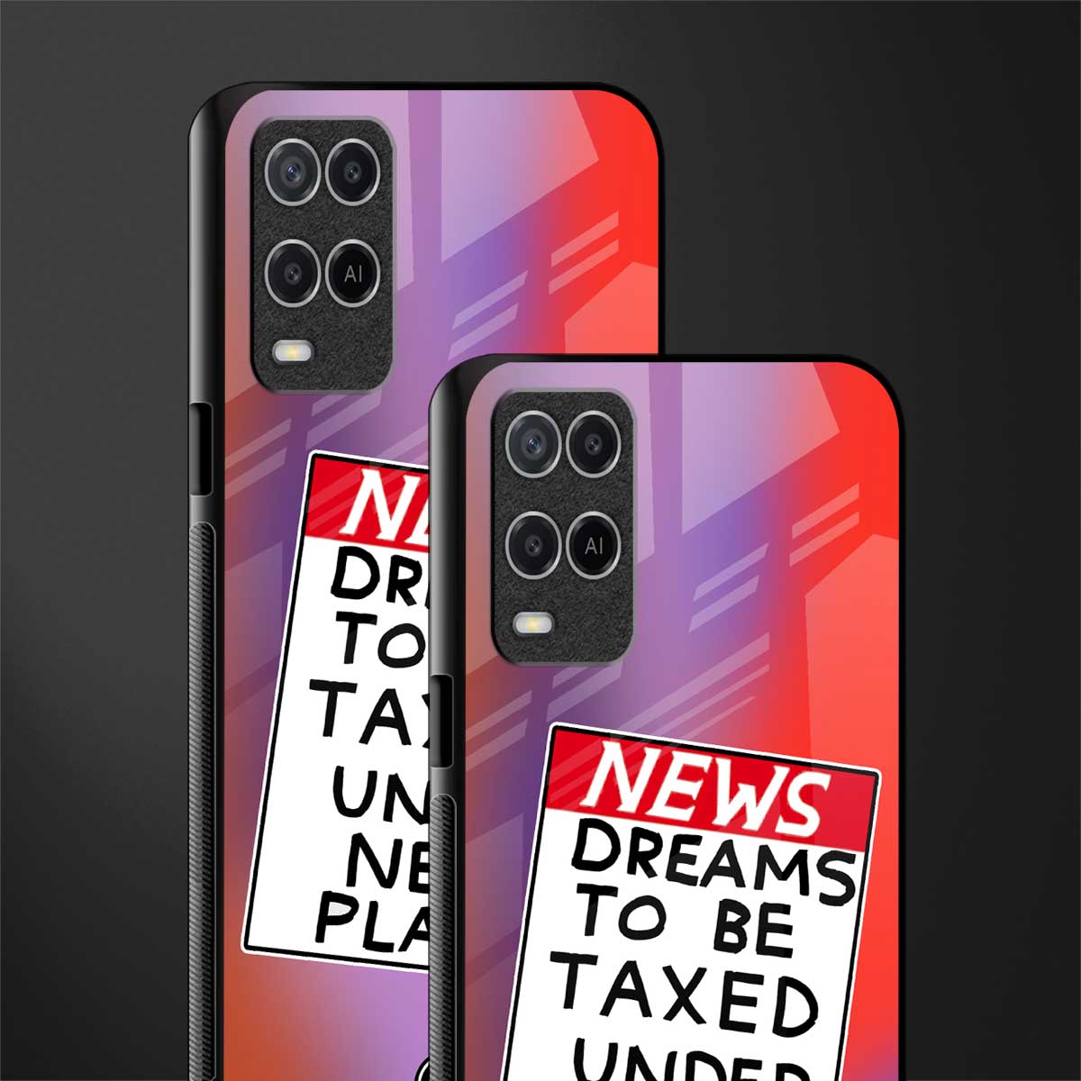 dreams to be taxed glass case for oppo a54 image-2