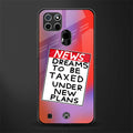 dreams to be taxed glass case for realme c21 image