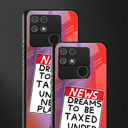 dreams to be taxed back phone cover | glass case for realme narzo 50a