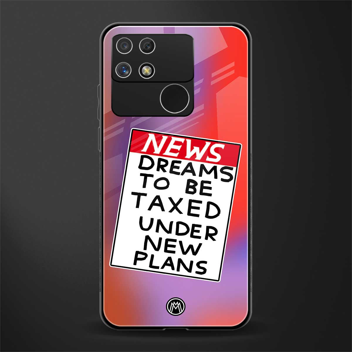 dreams to be taxed back phone cover | glass case for realme narzo 50a