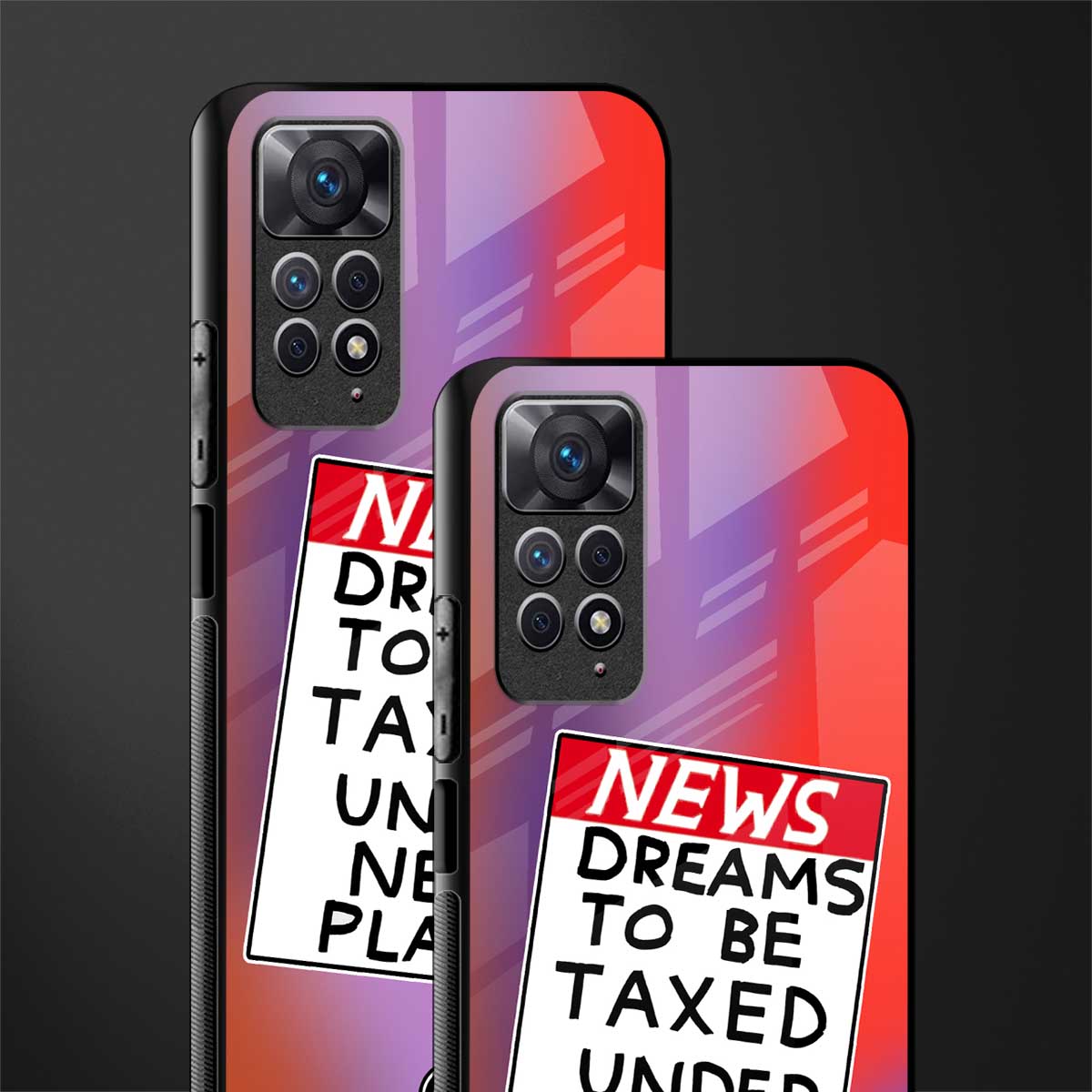 dreams to be taxed back phone cover | glass case for redmi note 11 pro plus 4g/5g