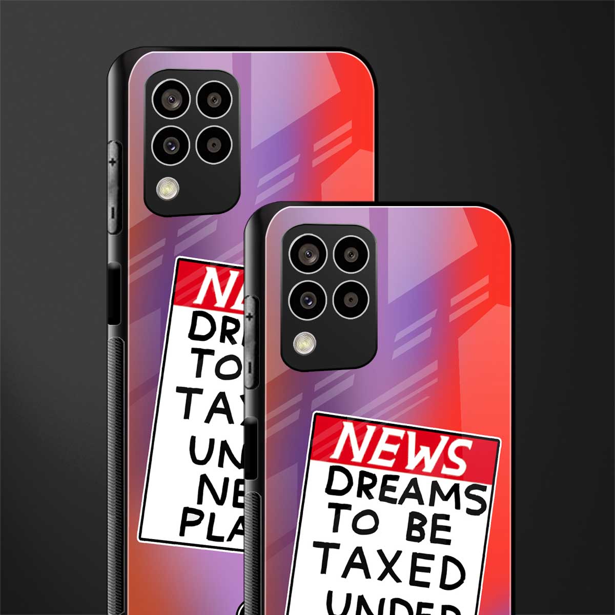 dreams to be taxed back phone cover | glass case for samsung galaxy m33 5g