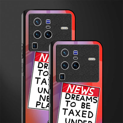 dreams to be taxed glass case for vivo x80 pro 5g image-2