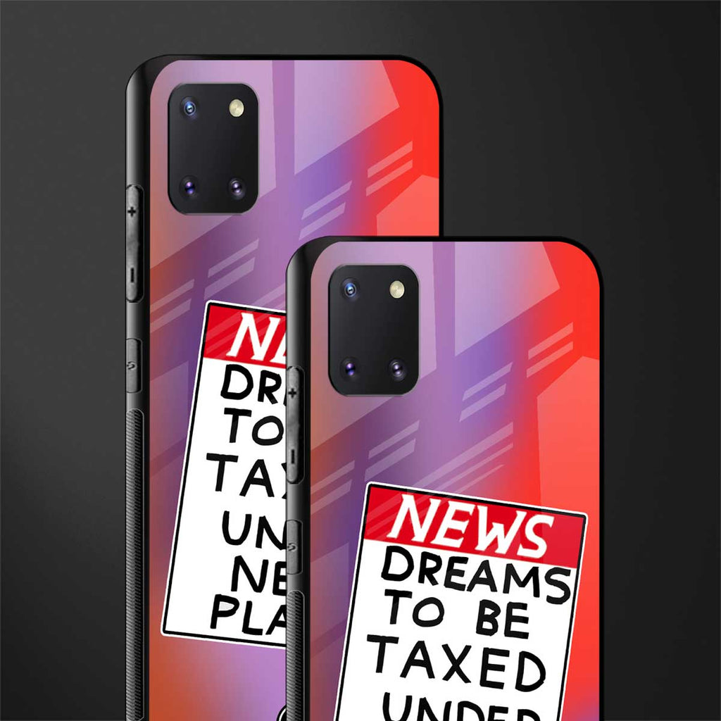 dreams to be taxed glass case for samsung galaxy note 10 lite image-2