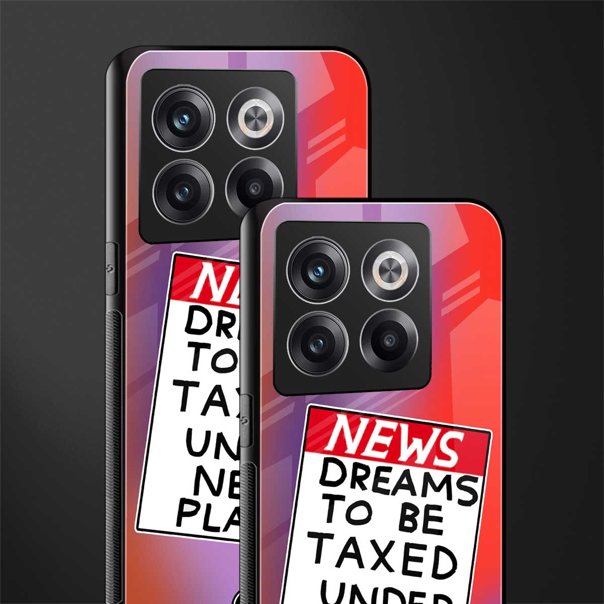 dreams to be taxed back phone cover | glass case for oneplus 10t