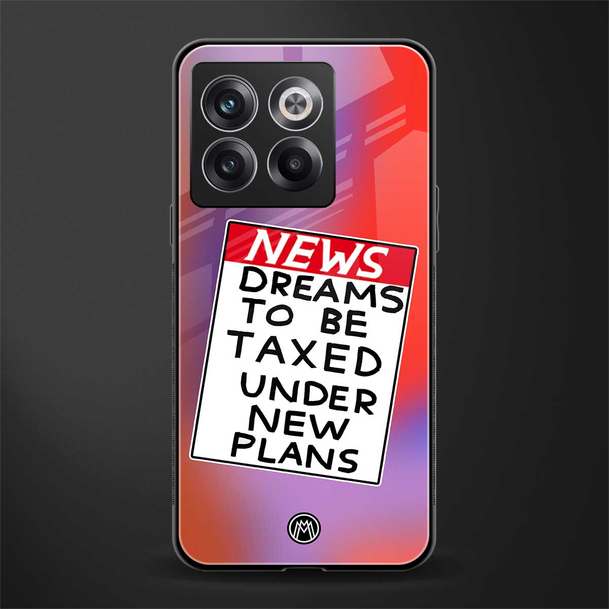 dreams to be taxed back phone cover | glass case for oneplus 10t