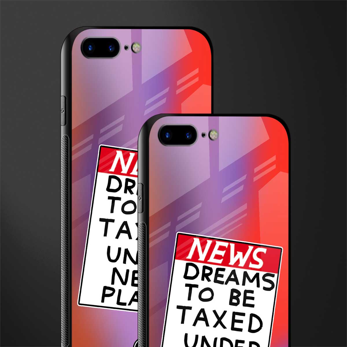 dreams to be taxed glass case for iphone 8 plus image-2
