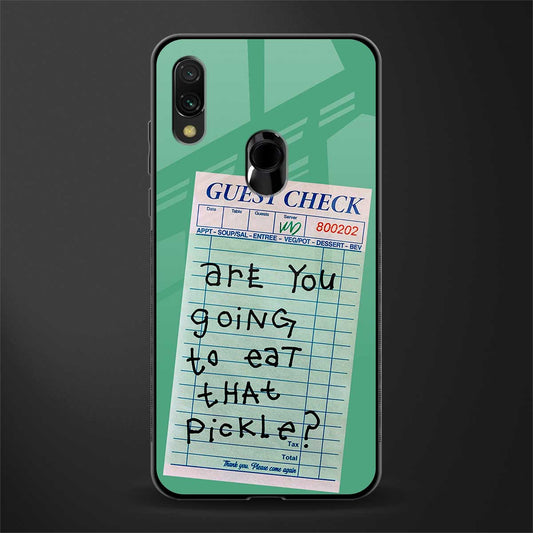 eat that pickle glass case for redmi note 7 pro image