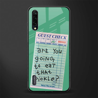 eat that pickle glass case for mi a3 redmi a3 image