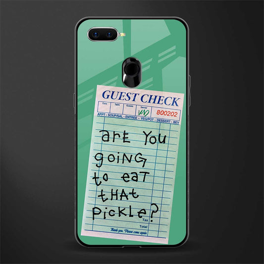 eat that pickle glass case for oppo a7 image