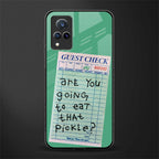 eat that pickle glass case for vivo v21 5g image