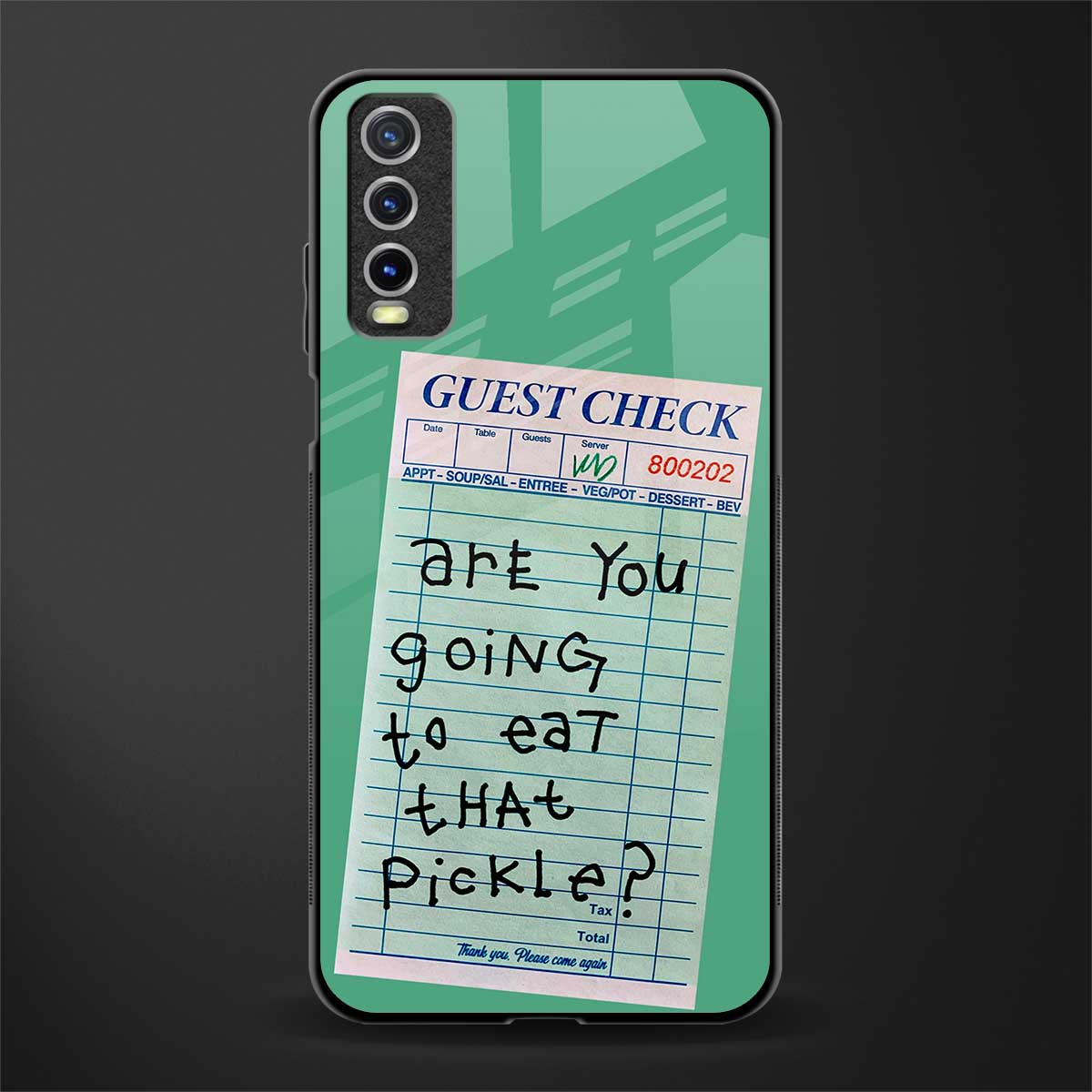 eat that pickle glass case for vivo y20svivo y20avivo y20g image