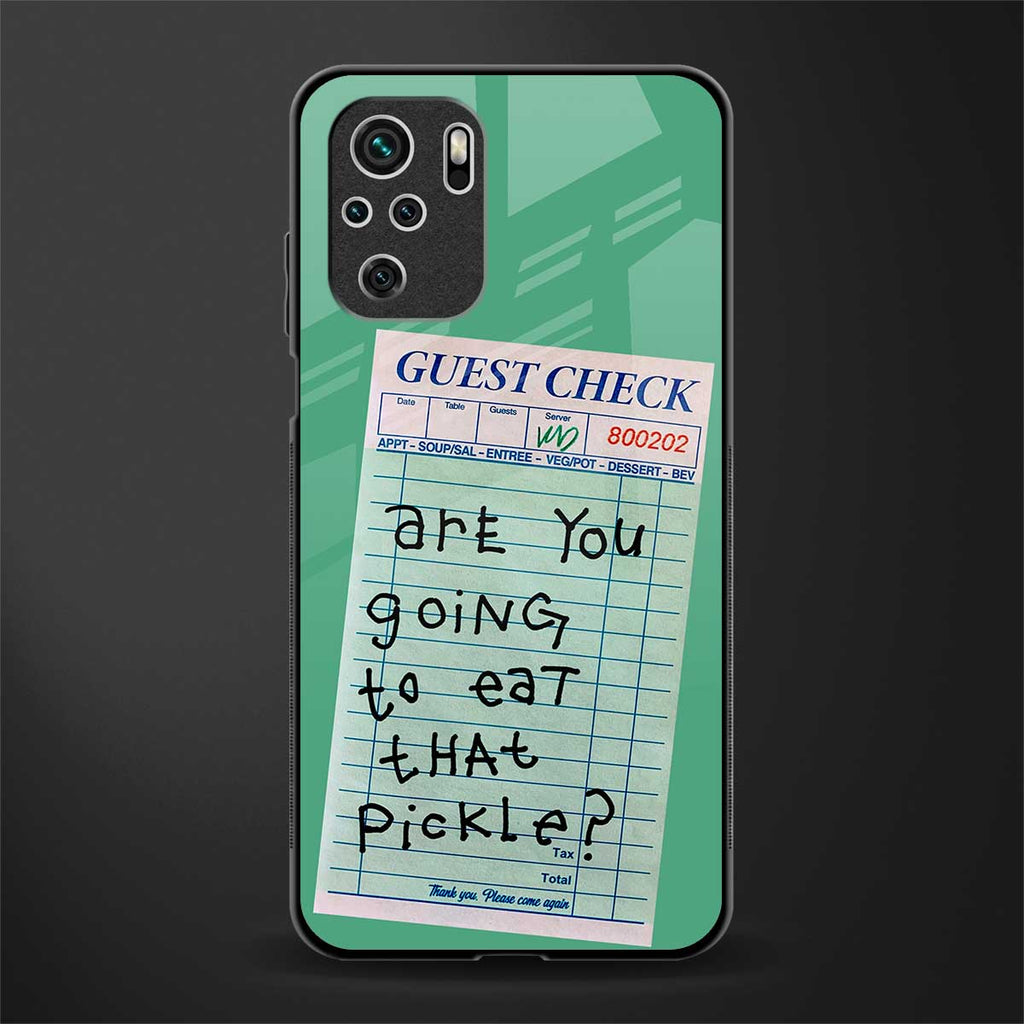 eat that pickle glass case for redmi note 10 image