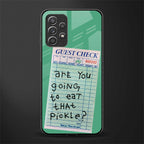 eat that pickle glass case for samsung galaxy a52s 5g image
