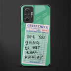 eat that pickle glass case for redmi note 10 pro max image