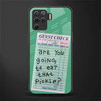 eat that pickle glass case for oppo f19 pro image