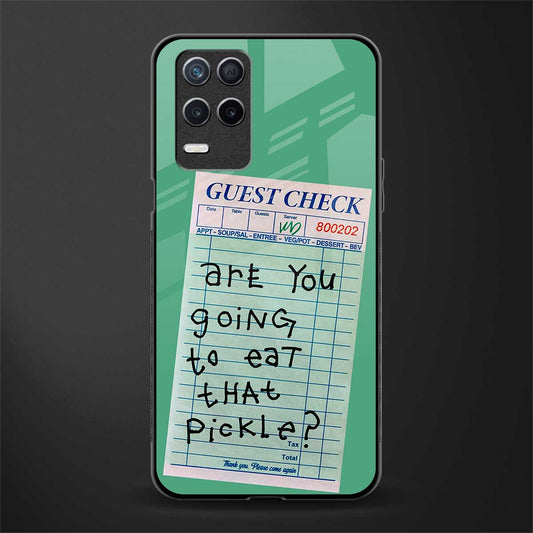 eat that pickle glass case for realme narzo 30 5g image