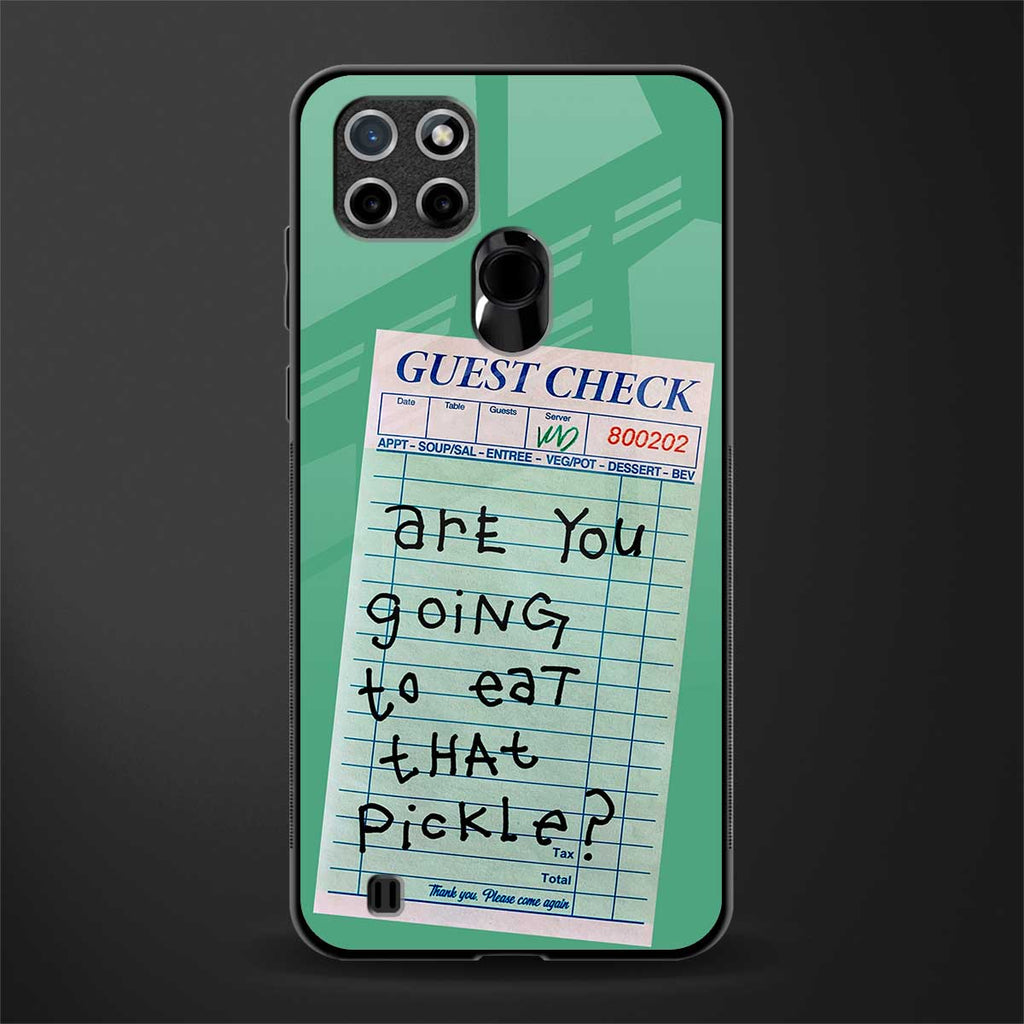 eat that pickle glass case for realme c21 image