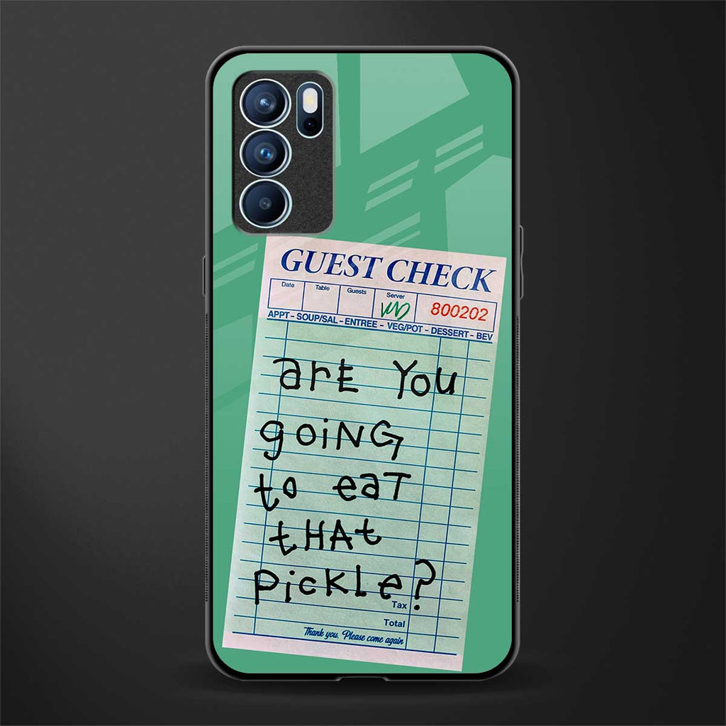 eat that pickle glass case for oppo reno6 pro 5g image