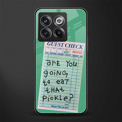 eat that pickle back phone cover | glass case for oneplus 10t