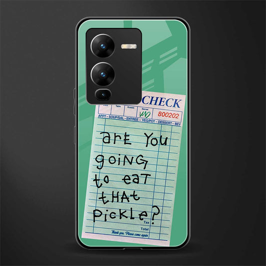 eat that pickle back phone cover | glass case for vivo v25 pro 5g