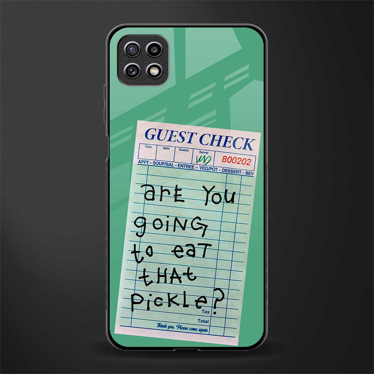 eat that pickle back phone cover | glass case for samsung galaxy f42