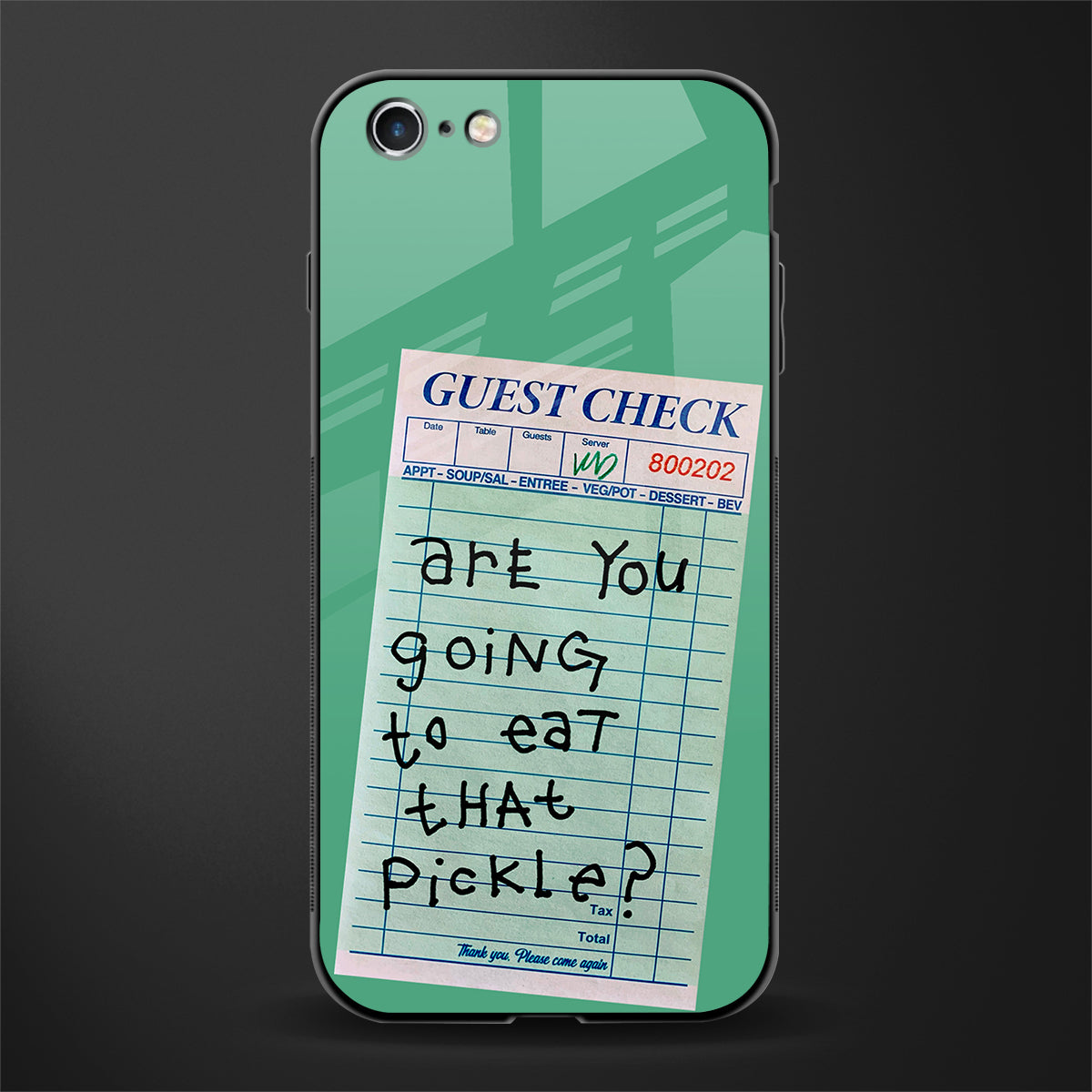 Eat That Pickle Phone Cover for iPhone 6S Glass Case Mymerchandize