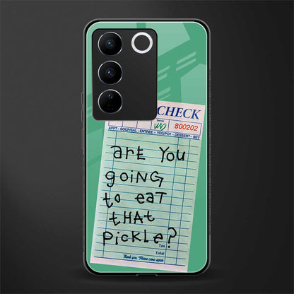 eat that pickle back phone cover | glass case for vivo v27 pro 5g