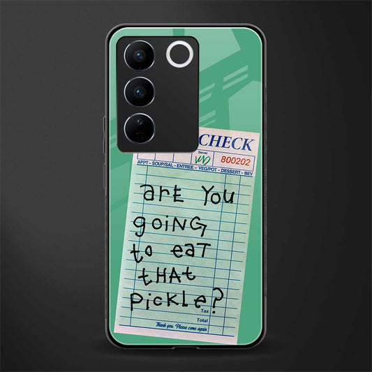 eat that pickle back phone cover | glass case for vivo v27 pro 5g