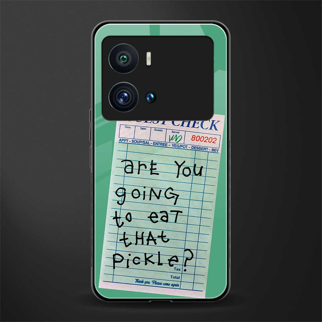 eat that pickle back phone cover | glass case for iQOO 9 Pro
