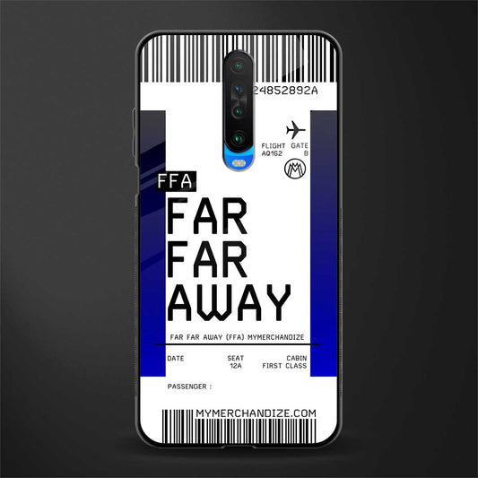 far far away boarding pass ticket glass case for poco x2 image