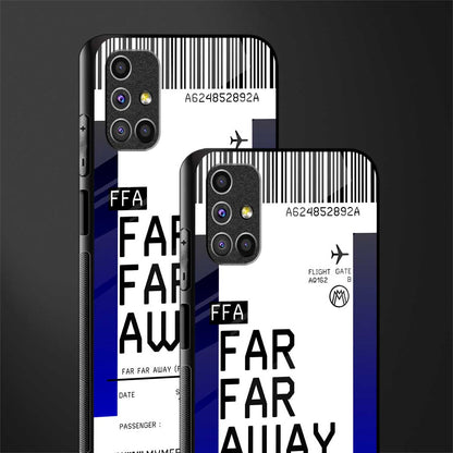 far far away boarding pass ticket glass case for samsung galaxy m51 image-2